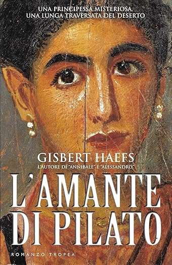 L'amante di Pilato - Gisbert Haefs