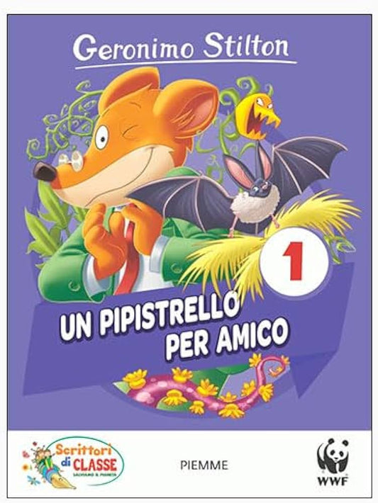 Un pipistrello per amico - Geronimo Stilton