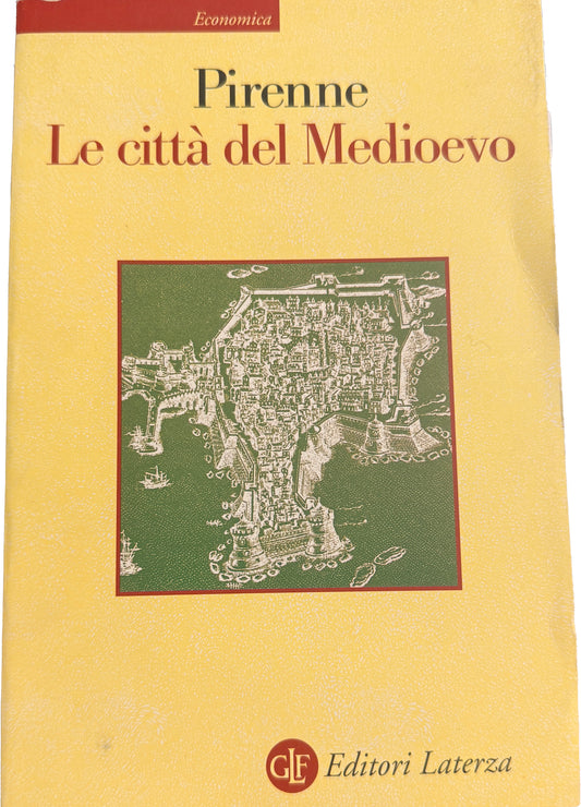 Le città del Medioevo - Henri Pirenne
