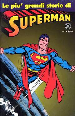 Le più grandi storie di Superman n. 1