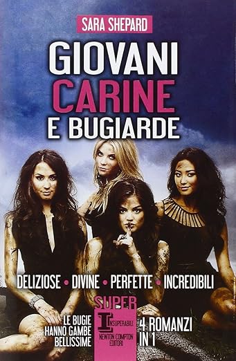 Giovani carine e bugiarde - Sara Shepard