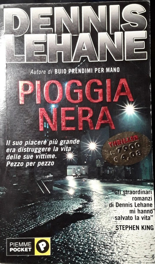 Pioggia nera - Dennis Lehane