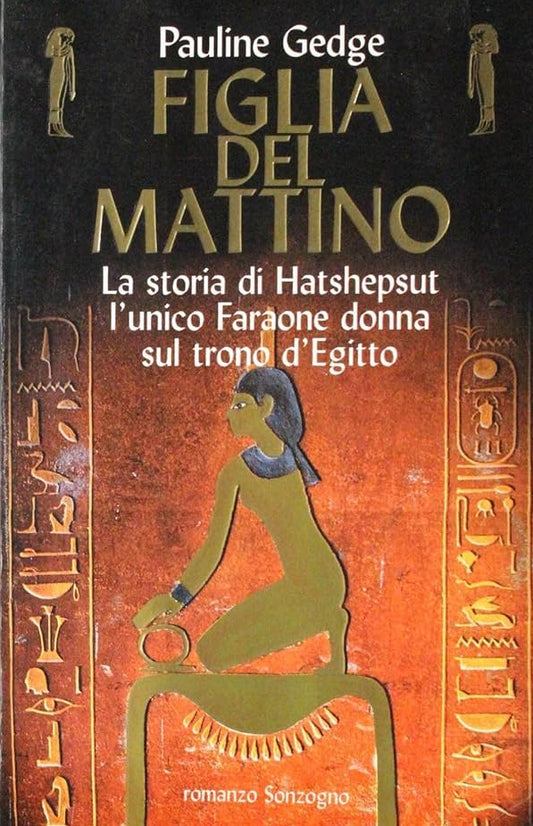 Figlia del Mattino - Pauline Gedge