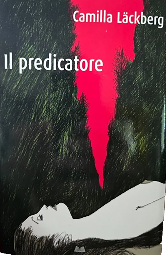 Il predicatore - Camilla Läckberg