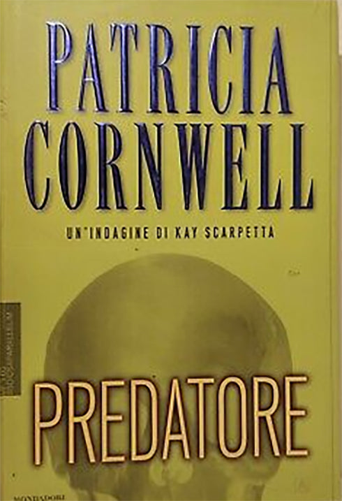 Predatore - Patricia Cornwell