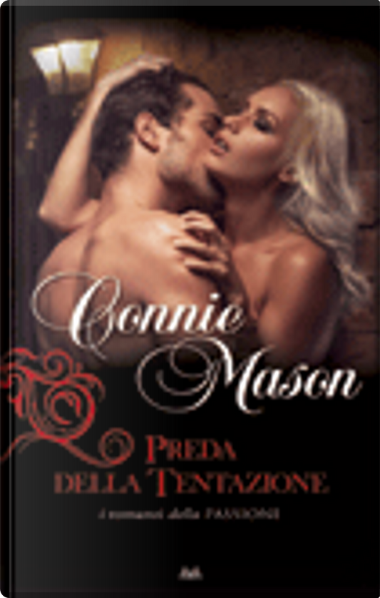 Preda della tentazione - Connie Mason