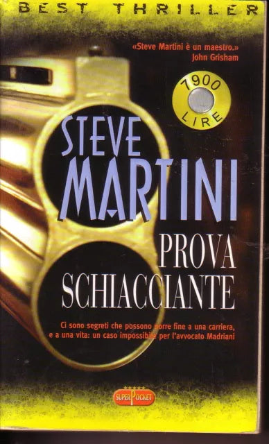 Prova schiacciante - Steve Martini