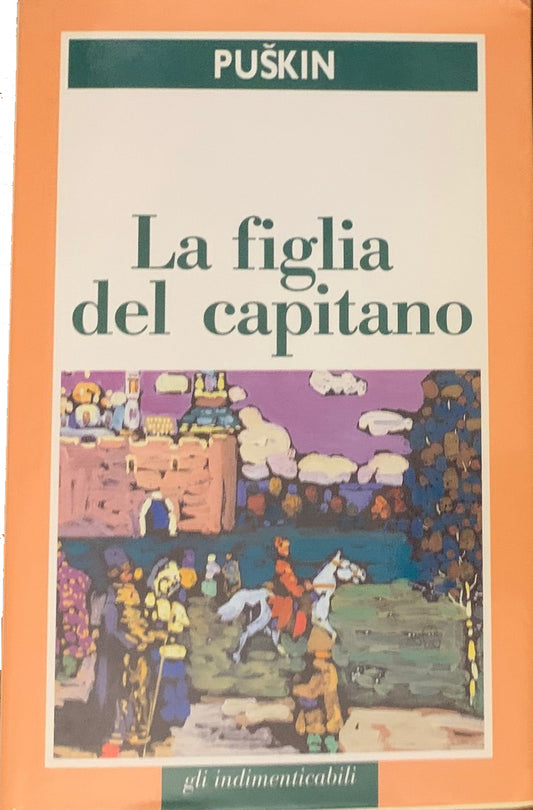 La figlia del capitano - Aleksandr Puskin
