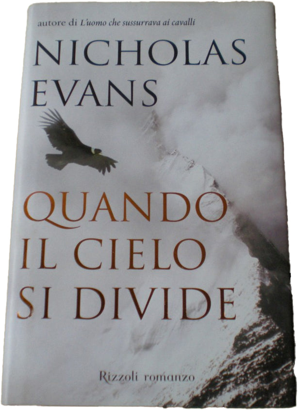 Quando il cielo si divide - Nicholas Evans
