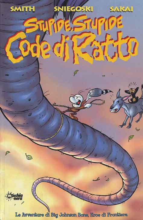 Fumetto Bone Stupide, stupide code di ratto - Smith, Sniegoski, Sakai