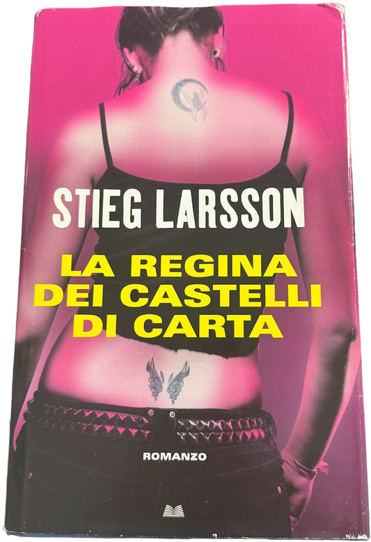 La regina dei castelli di carta - Stieg Larsson