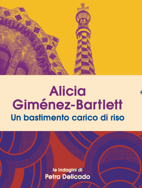 Un bastimento carico di riso -Alicia Giménez Bartlett