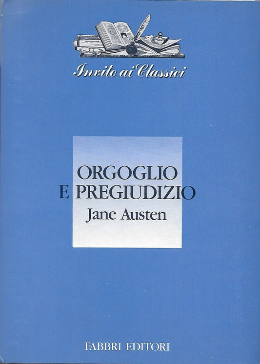 Orgoglio e pregiudizio - Jane Austen