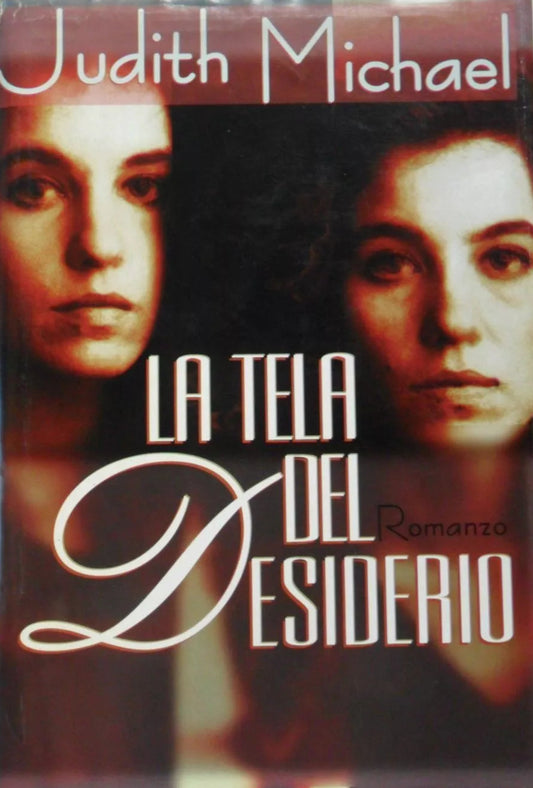 La tela del desiderio - Judith Michael