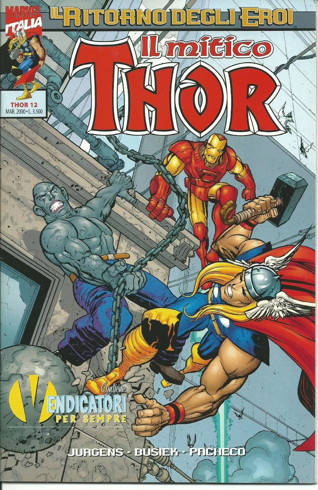 Marvel Italia Il mitico Thor, Il ritorno degli eroi 1990 (Vol. 3-17, 50)