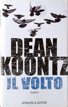 Il volto - Dean Koontz