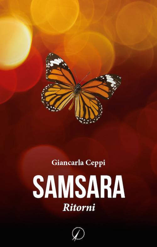 Samsara. Ritorni - Giancarla Ceppi