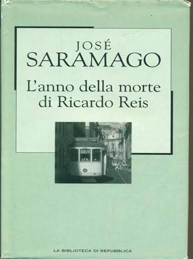 L'anno della morte di Ricardo Reis - José Saramago
