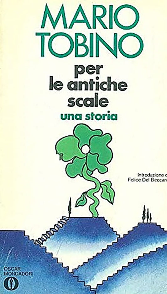 Per le antiche scale - Mario Tobino