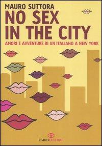 No sex in the city - Mauro Suttora