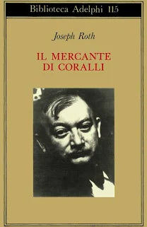 Il mercante di coralli - Joseph Roth