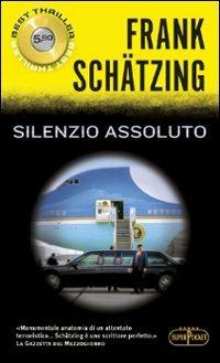 Silenzio assoluto - Frank Schätzing
