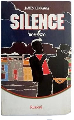 Silence - James Kennaway