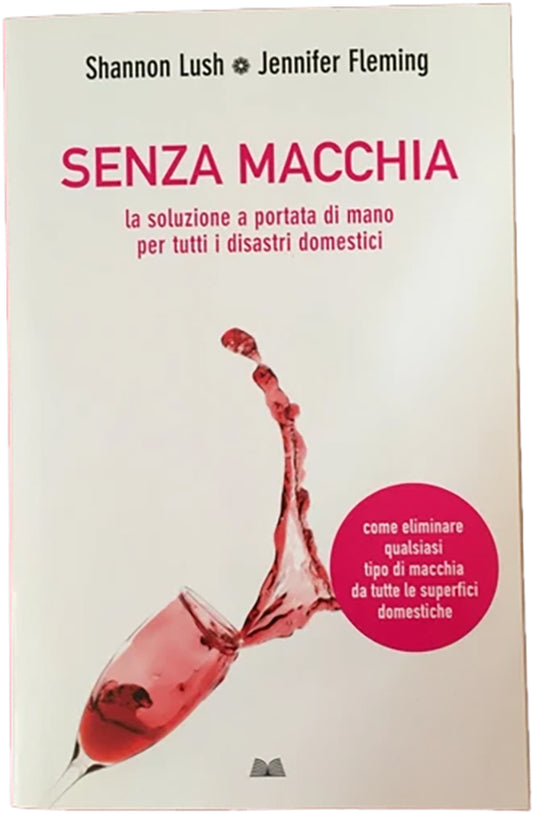 Senza macchia - Shannon Lush, Jennifer Fleming