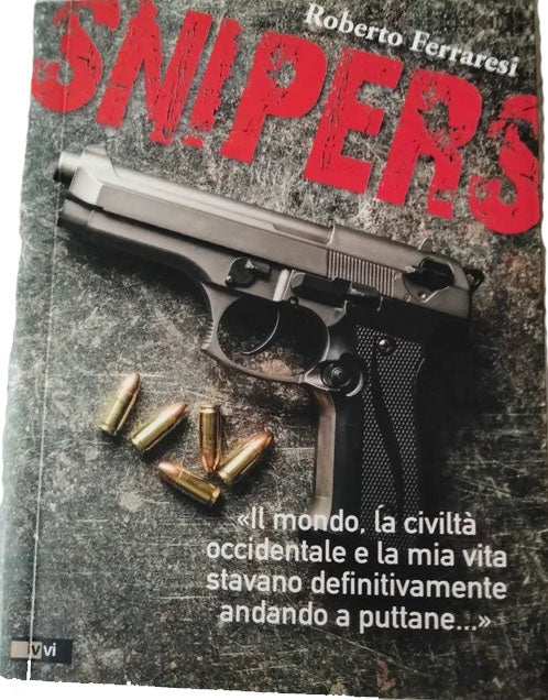 Snipers - Roberto Ferraresi