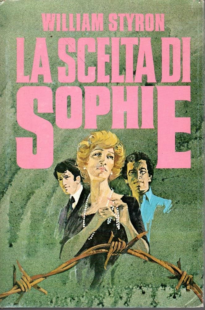 La scelta di Sophie - William Styron