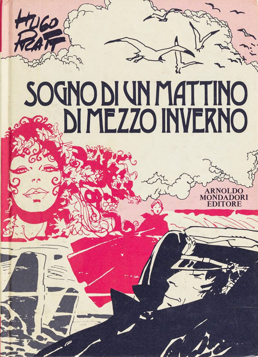 Sogno di un mattino di mezzo inverno - Hugo Pratt