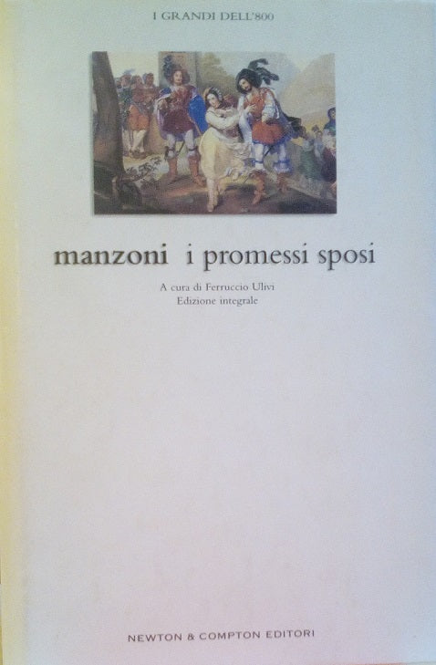 I promessi sposi - Alessandro Manzoni