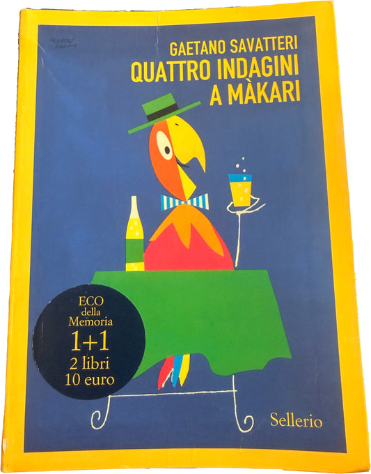 Quattro indagini a Makari - Gaetano Savatteri
