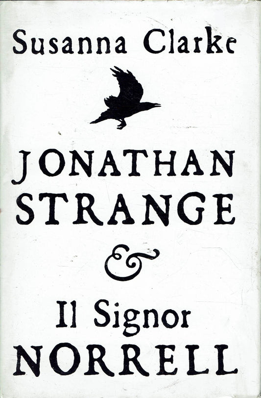 Jonathan Strange & il Signor Norrell - Susanna Clarke