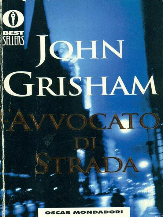 L'avvocato di strada - John Grisham