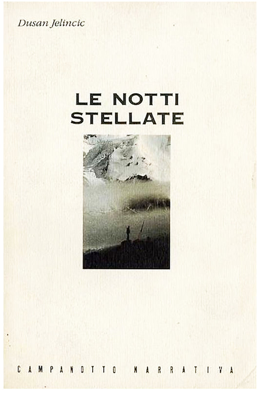 Le notti stellate - Dusan Jelincic