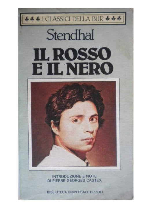 Il Rosso e il Nero - Stendhal