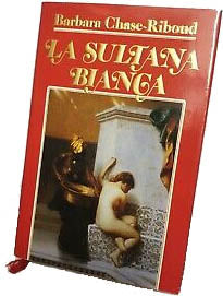La sultana bianca - Barbara Chase-Riboud