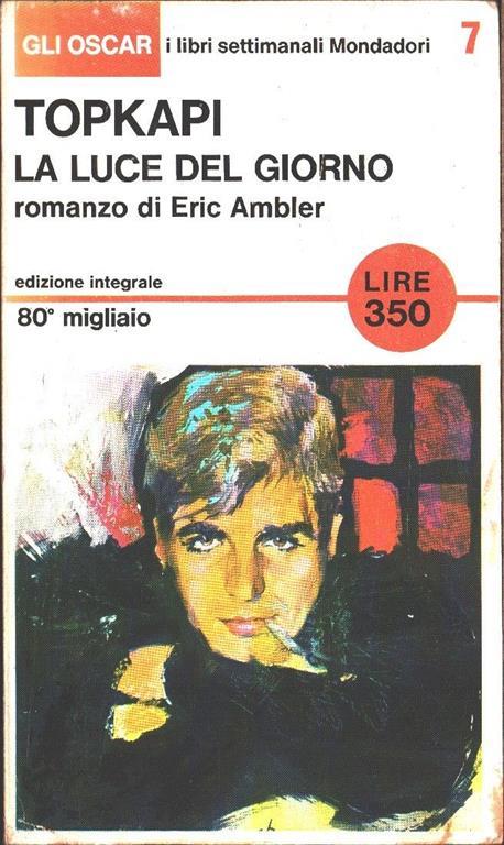 Topkapi la luce del giorno - Eric Ambler