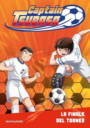 Captain Tsubasa: La finale del torneo - Mondadori