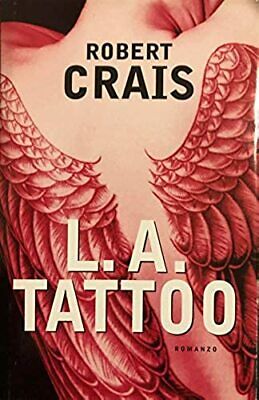 L.A. tattoo - Robert Crais