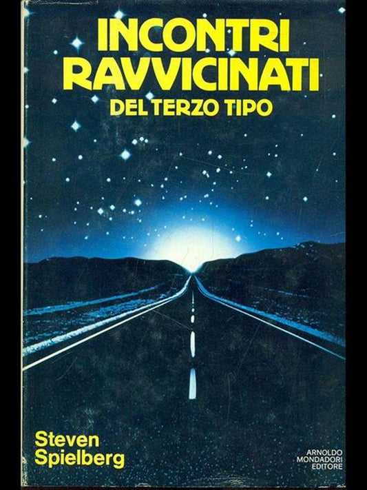 Incontri ravvicinati del terzo tipo - Steven Spielberg 1978