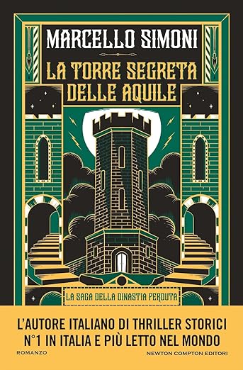 La torre segreta delle aquile - Marcello Simoni