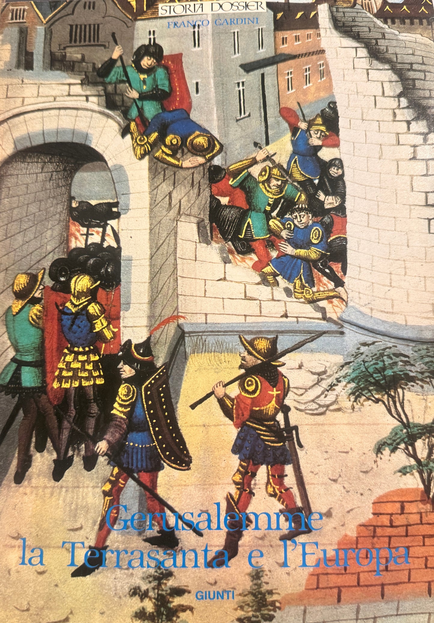STORIA E DOSSIER serie Giunti dal 1986