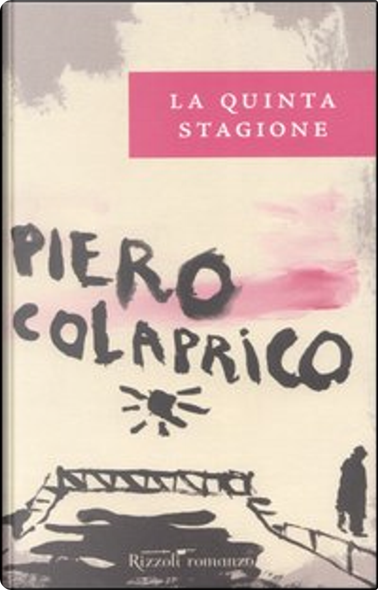 La Quinta Stagione - Piero Colaprico