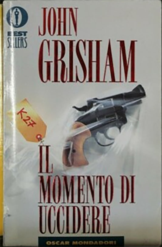 Il momento di uccidere - John Grisham