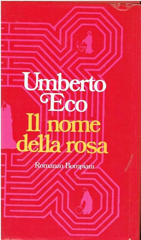 Il nome della rosa - Umberto Eco - I edizione