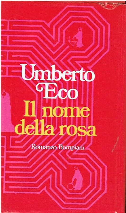 Il nome della rosa - Umberto Eco - I edizione