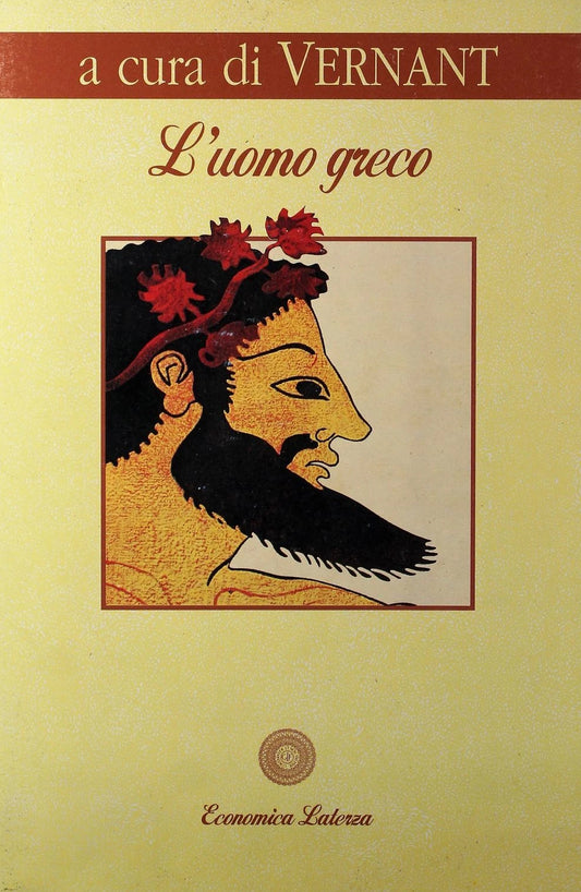 L'uomo greco - Jean-Pierre Vernant