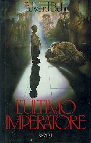 L'ultimo imperatore - Edward Behr